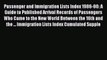 Read Passenger and Immigration Lists Index 1986-90: A Guide to Published Arrival Records of