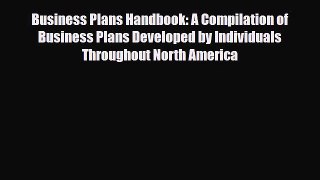 Download ‪Business Plans Handbook: A Compilation of Business Plans Developed by Individuals