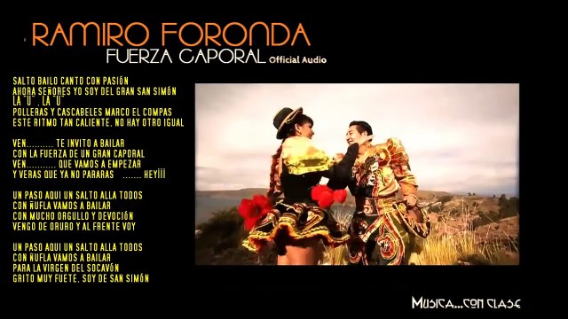 FUERZA CAPORAL Ramiro Foronda (HD) / CAPORALES SAN SIMÓN 2015 (AUDIO Y LETRA))