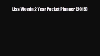 Read ‪Lisa Weedn 2 Year Pocket Planner (2015) Ebook Free