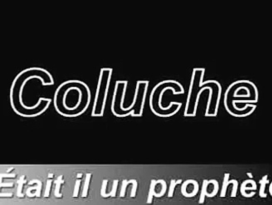 Coluche le prophète
