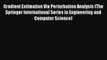 [PDF] Gradient Estimation Via Perturbation Analysis (The Springer International Series in Engineering