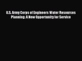 PDF U.S. Army Corps of Engineers Water Resources Planning: A New Opportunity for Service Free