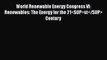 Read World Renewable Energy Congress VI: Renewables: The Energy for the 21st Century