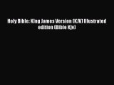 Download Holy Bible: King James Version (KJV) Illustrated edition (Bible Kjv) PDF Free