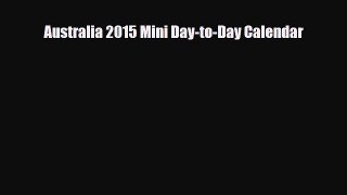 Read ‪Australia 2015 Mini Day-to-Day Calendar Ebook Free