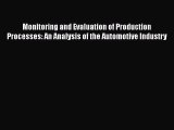 Read Monitoring and Evaluation of Production Processes: An Analysis of the Automotive Industry