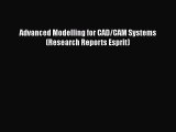 Download Advanced Modelling for CAD/CAM Systems (Research Reports Esprit) PDF Free