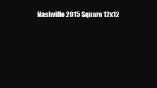 Download ‪Nashville 2015 Square 12x12 PDF Free