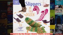 Download PDF  Slippers by the Dozen Annies Attic Crochet FULL FREE