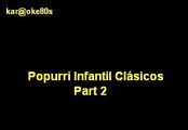 karaoke Popurri Canciones Infantiles part 2