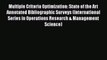 [PDF] Multiple Criteria Optimization: State of the Art Annotated Bibliographic Surveys (International