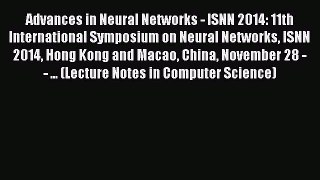 Read Advances in Neural Networks - ISNN 2014: 11th International Symposium on Neural Networks