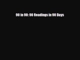 Read ‪90 in 90: 90 Readings in 90 Days‬ Ebook Free