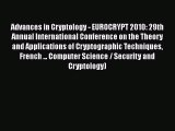 Read Advances in Cryptology - EUROCRYPT 2010: 29th Annual International Conference on the Theory