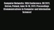 Read Computer Networks: 18th Conference CN 2011 Ustron Poland June 14-18 2011. Proceedings