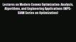 Read Lectures on Modern Convex Optimization: Analysis Algorithms and Engineering Applications