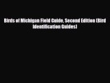 Download Birds of Michigan Field Guide Second Edition (Bird Identification Guides) Ebook