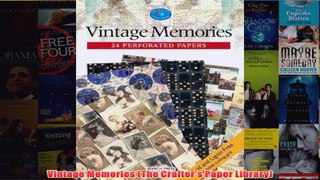 Download PDF  Vintage Memories The Crafters Paper Library FULL FREE