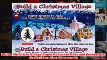 Download PDF  Build a Christmas Village Paper Houses to Make and Decorate for the Holidays Easy FULL FREE