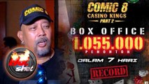 7 Hari Tayang, Comic 8; Casino Kings Part 2 Pecahkan Record - Hot Shot 12 Maret 2016