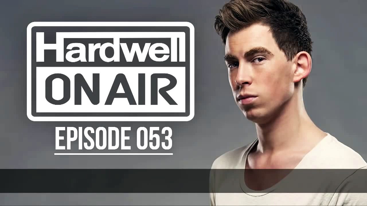 Hardwell On Air 053