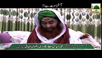 Aakhir Maut Hai - Maulana Ilyas Qadri - Short Speech