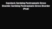 Read Copshock Surviving Posttraumatic Stress Disorder: Surviving Posttraumatic Stress Disorder