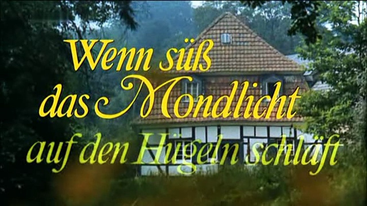 Wenn süss das Mondlicht auf den Hügeln schläft 1969