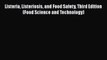 [PDF] Listeria Listeriosis and Food Safety Third Edition (Food Science and Technology)# [PDF]