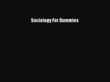 Download Sociology For Dummies Ebook Free
