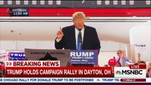Donald Trump Addresses Chicago Rally Debacle at Dayton Rally