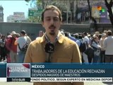 México: CNTE rechaza despido de miles de profesores