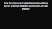 [PDF] New Directions in Dream Interpretation (Suny Series in Dream Studies) (Suny Series Dream