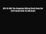 [PDF] ICD-10-CM: The Complete Official Draft Code Set (2011 Draft) (ICD-10-CM Draft) [Read]