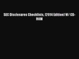 Read SEC Disclosures Checklists (2014 Edition) W/ CD-ROM Ebook Free