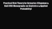 [PDF] Practical Risk Theory for Actuaries (Chapman & Hall/CRC Monographs on Statistics & Applied