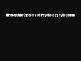 [PDF] History And Systems Of Psychology byBrennan [Download] Full Ebook
