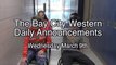 The Bay City Western Daily Announcements for Wednesday March 9th