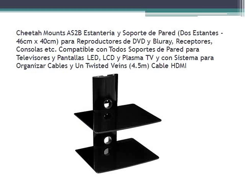 Cheetah Mounts AS2B Estanteria y Soporte de Pared (Dos Estantes - 46cm x 40cm) para Reproductores de DVD y Bluray, Recep