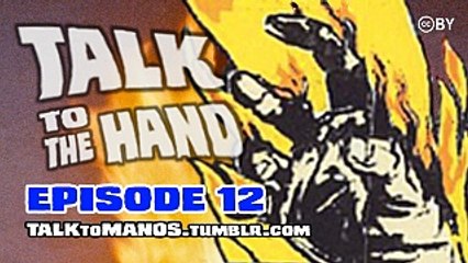 Talk to the Hand episode 12 - featuring Jackey Raye Neyman