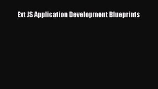 Read Ext JS Application Development Blueprints Ebook