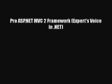 Download Pro ASP.NET MVC 2 Framework (Expert's Voice in .NET) PDF