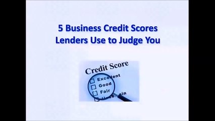 Business Credit Scores Part 1