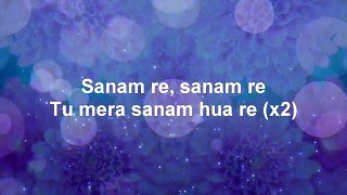 Sanam Re Lyrics - Sanam Re - HD [720p]