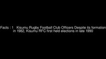 Kisumu Rugby Football Club Officers of Kisumu RFC Top 8 Facts.mp4 (World Music 720p)