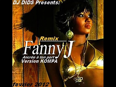 FANNY J ''ancrée a ton port'' VERSION KOMPA