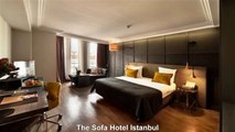 Hotels in Istanbul The Sofa Hotel Istanbul Tukey