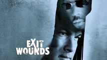 Exit Wounds 2001 Full Movie Streaming Online in HD-720p Video Quality