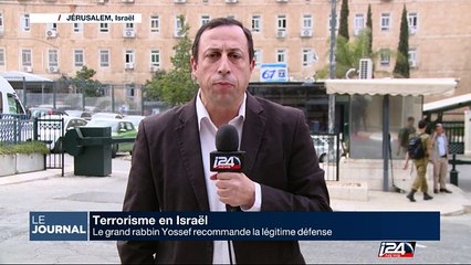 Terrorisme en Israël : le Grand Rabbin Yossef recommande la légitime défense